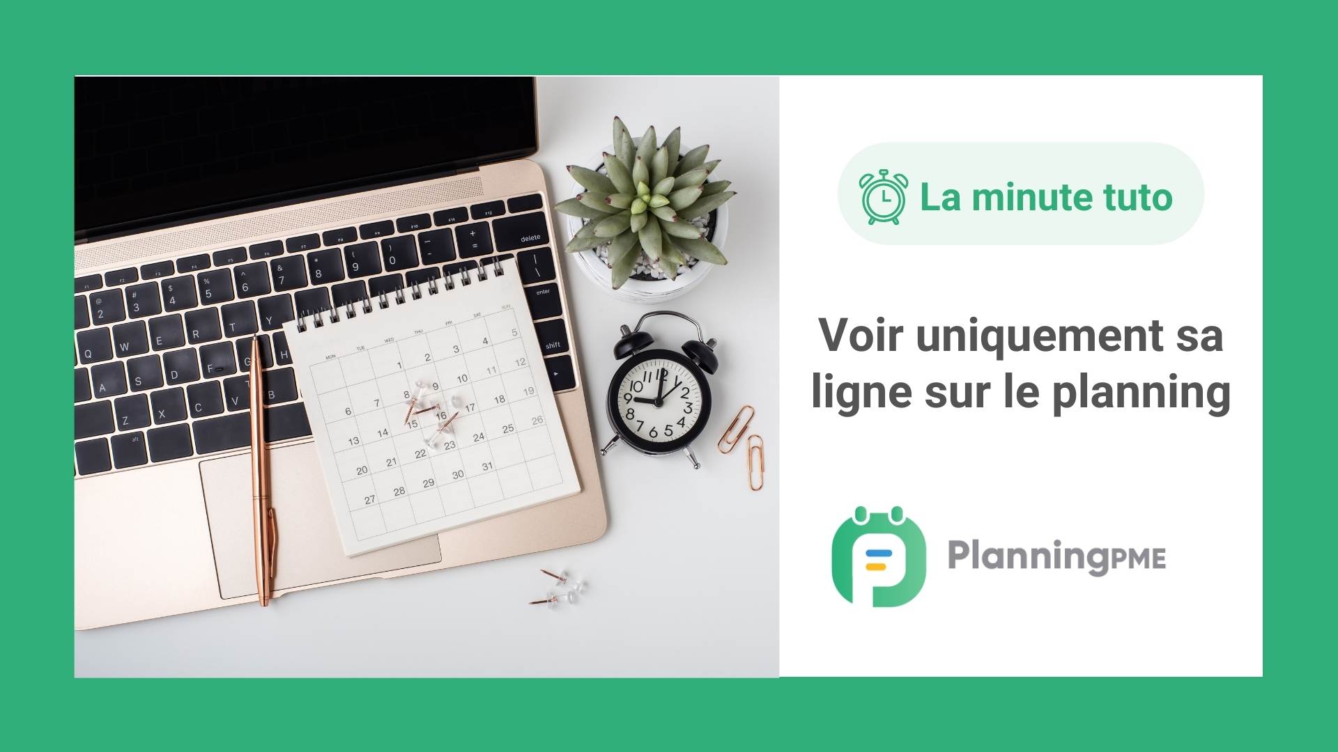 Comment limiter l'acc�s de l'utilisateur � son planning ?