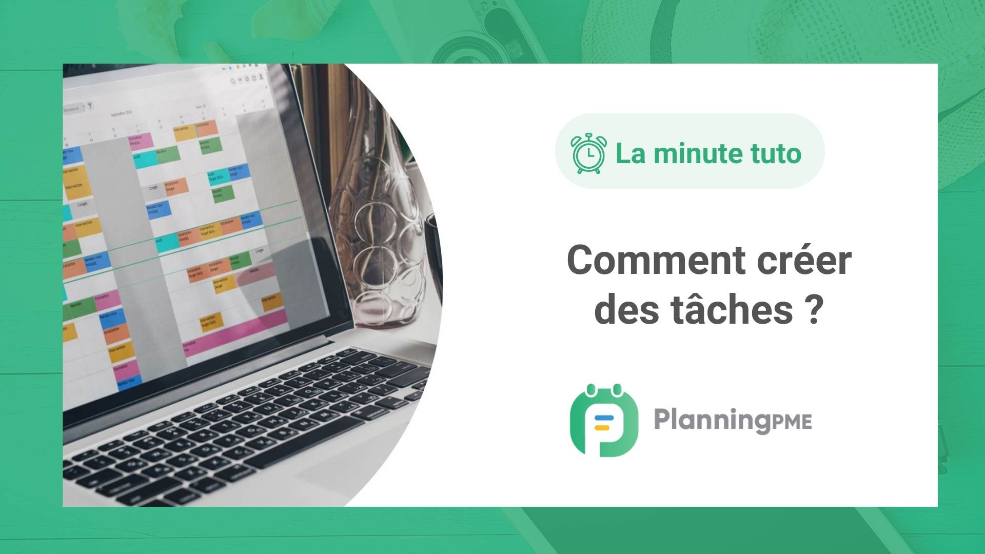 Comment cr&eacute;er des t�ches ?