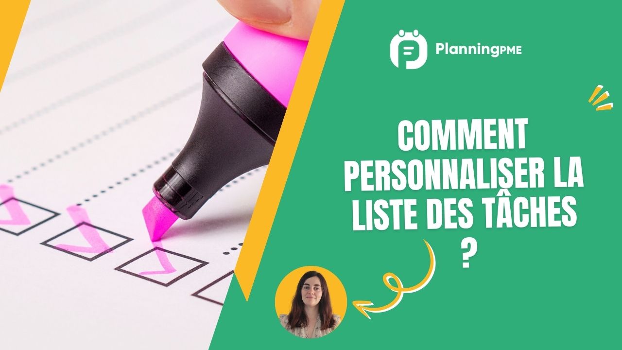 Personnalisez votre liste de t&acirc;ches